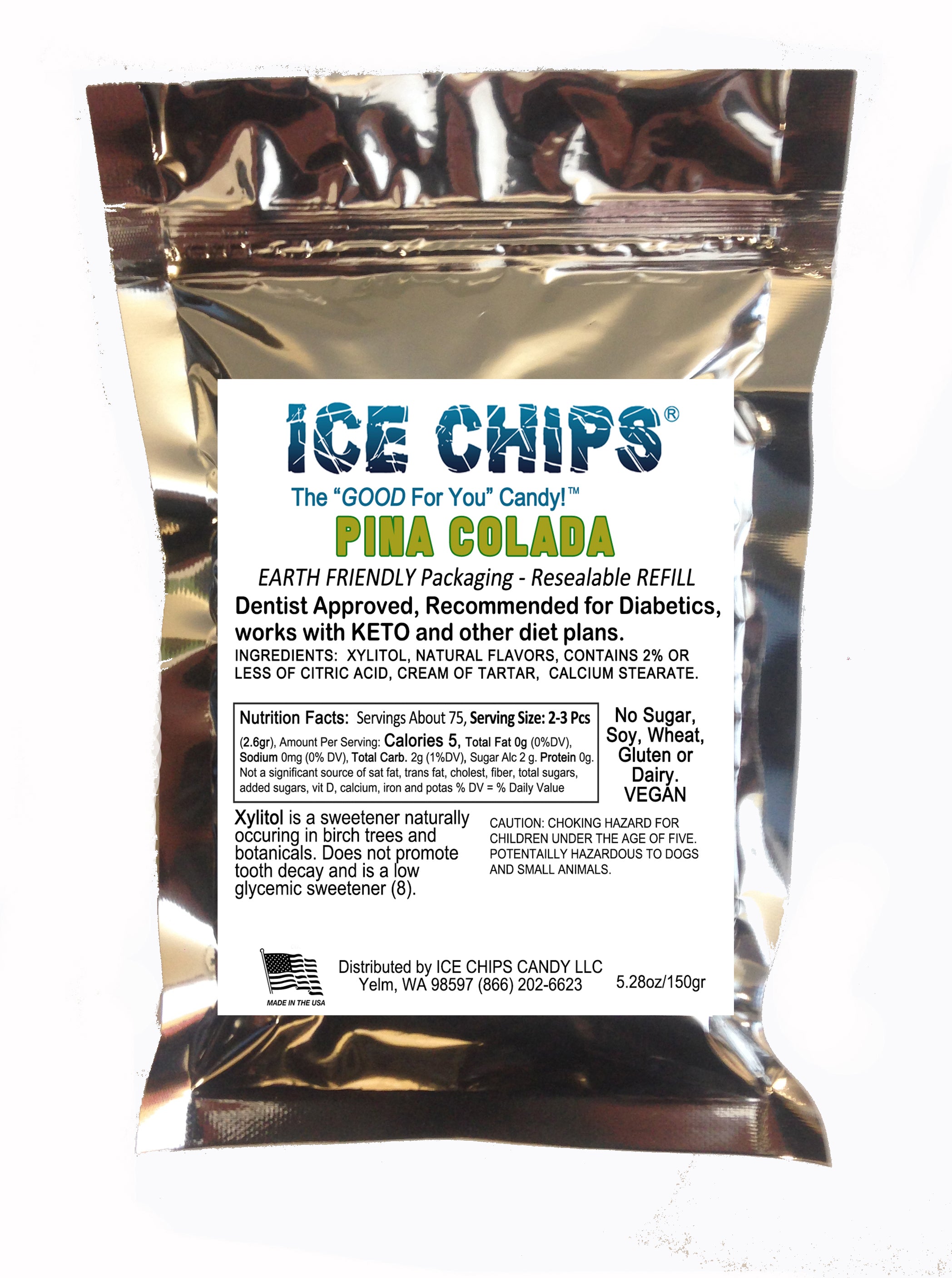 A metallic silver resealable pouch of ICE CHIPS PINA COLADA Xylitol flavor chips with a white front label, photographed on a plain white background.