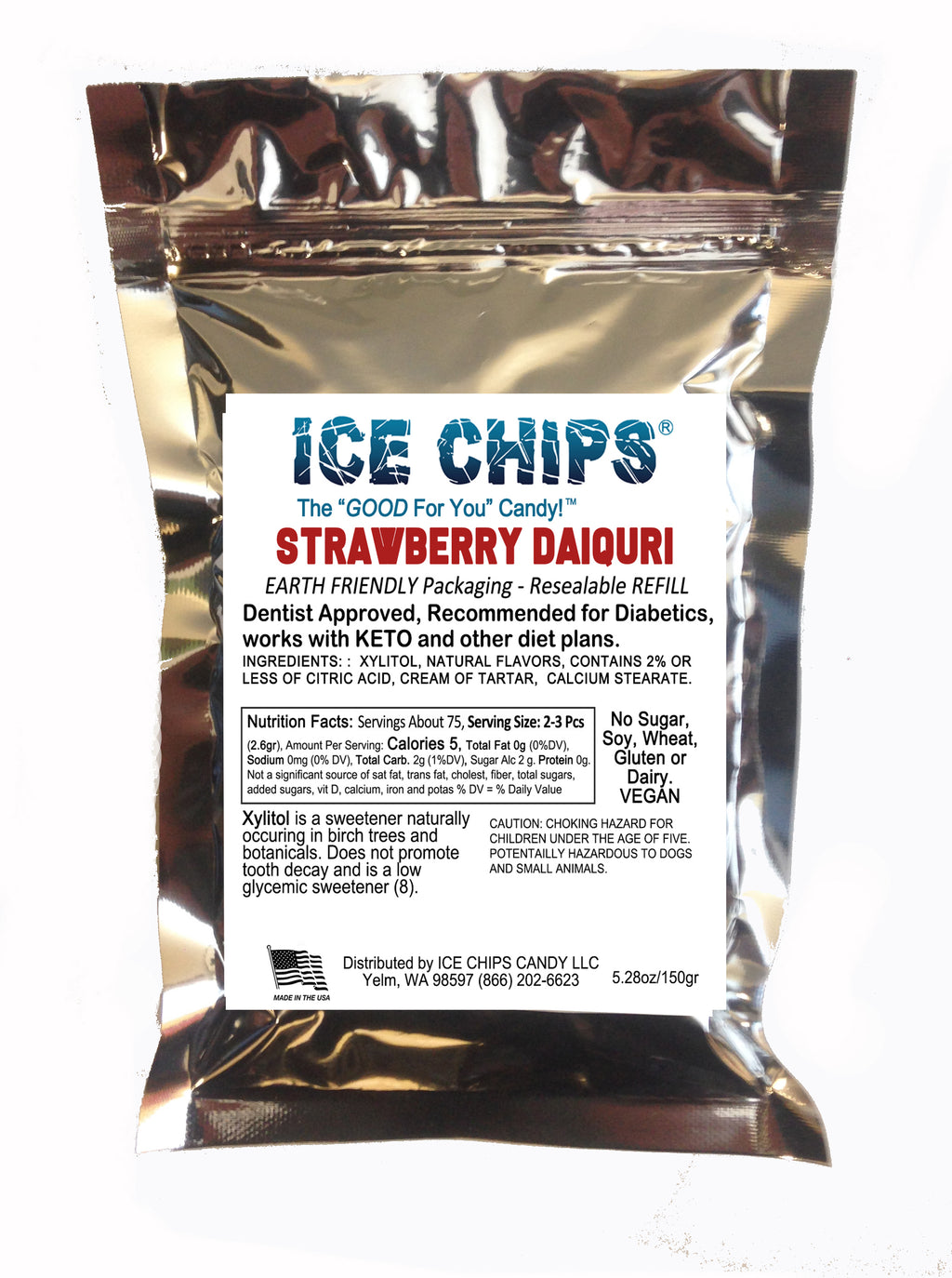 A resealable metallic silver pouch of ICE CHIPS Strawberry Daiquiri Xylitol candy, featuring a large white label with black and red text, photographed against a plain white background.